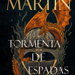Tormenta de Espadas TD - George R. R. Martin