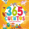 365 Cuentos cortos para divertirse - Guadal Ediciones