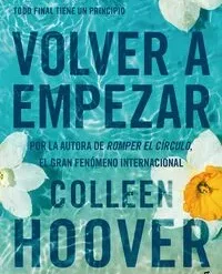 Volver a empezar -  Colleen Hoover