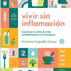 Vivir sin inflamación - Cristina Capella Llacer