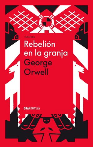 Rebelión en la granja TD - George Orwell