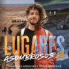 Lugares Asombrosos 2 - Luisito Comunica