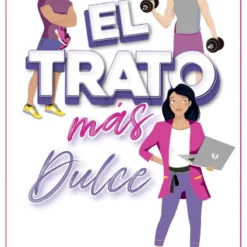 El trato mas dulce