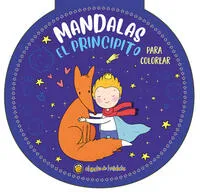 Mandalas El principito para colorear - Editorial Guadal