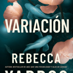 Variación - Rebecca Yarros