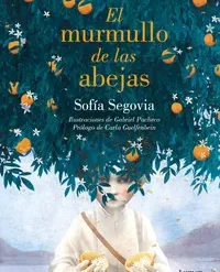 El murmullo de las abejas TD - Sofia Segovia