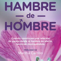Hambre De Hombre - Anamar Orihuela