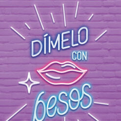Dímelo Con Besos - Mercedes Ron