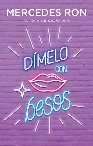 Dímelo Con Besos - Mercedes Ron