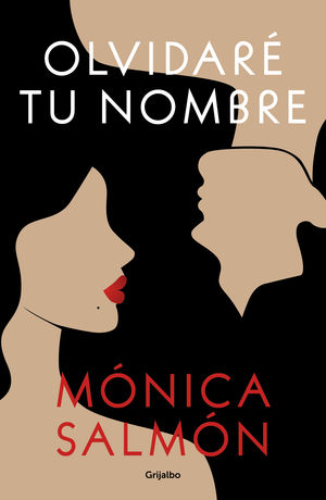 Me olvidare de tu nombre - Monica Salmon