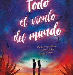 Todo el viento del mundo