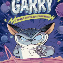 Garry 1, el malvado y guerrero gato alienígena