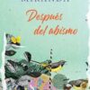 Después del abismo - Laura G. Miranda