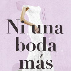 Ni una boda más