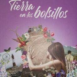 Tierra en los bolsillos - Laura G. Miranda