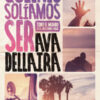 Quienes soliamos ser - Ava Dellaira