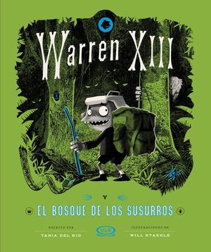 Warren XIII. El bosque de los susurros