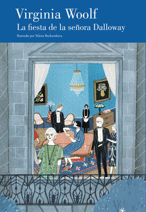 La fiesta de la Señora Dalloway - Virginia Woolf