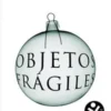 Objetos Frágiles - Neil Gaiman