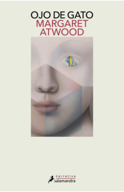 Ojo de gato - Margaret Atwood