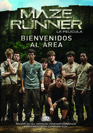 Maze runner bienvenidos al area - James Dashner