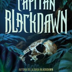 El oscuro capitan blackdawn - Ivana Von Retteg