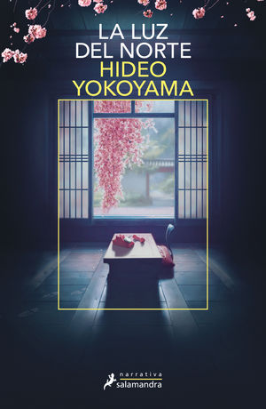 La luz al norte - Hideo Yokoyama