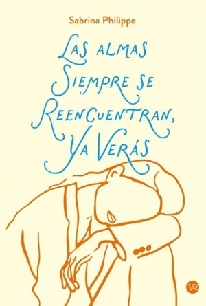 Las almas siempre se reencuentran ya veras - Sabrina Philippe