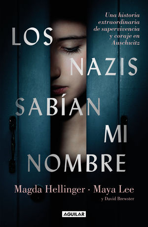 Los nazis sabian mi nombre - Magda Hellinger