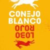 Conejo blanco lobo rojo