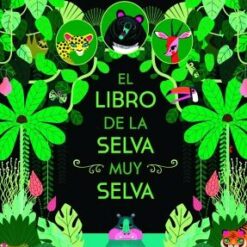 El libro de la selva muy selva