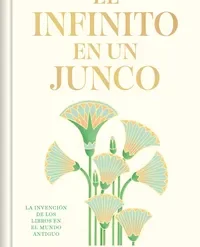 El infinito en un junco TD nueva - Irene Vallejo