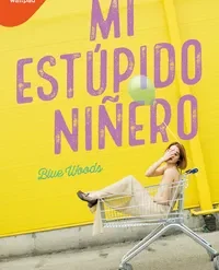 Mi estúpido niñero - Blue Woods