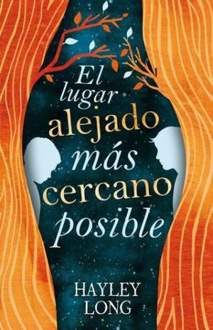 El lugar alejado mas cercano posible- Hayley Long