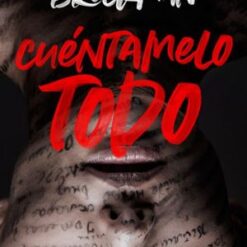 Cuentamelo todo - Cambria Brockman