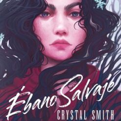 Ebano salvaje - Crystal Smith