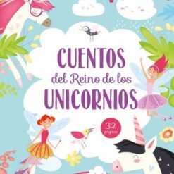 Cuentos del reino de los unicornios - Guadal Ediciones