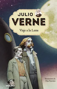 Viaje a la Luna - Julio Verne