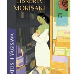Historias de la Librería Morisaki TD - Satoshi Yagisawa