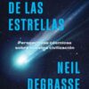Mensajero de las estrellas - Neil Degrasse Tyson