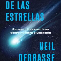 Mensajero de las estrellas - Neil Degrasse Tyson