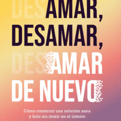 Amar desamar amar de nuevo - Marcos Lacerda