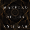 El maestro de los enigmas