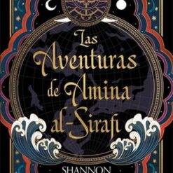 Las aventuras de Amina Al-sirafi - Shannon Chakraborty