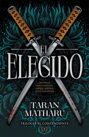 El elegido - Taran Matharu