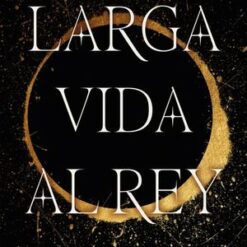 Larga vida al rey - Irene Morales Garcia
