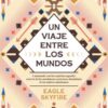 Un viaje entre los mundos - Eagle Skyfire