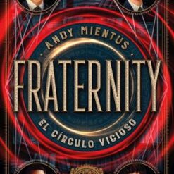 Fraternity el circulo vicioso - Andy Mientus