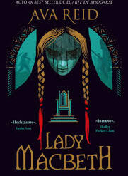 Alternative view of Lady Macbeth - Ava Reid