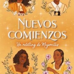 Nuevos comienzos - Bethany C. Morrow